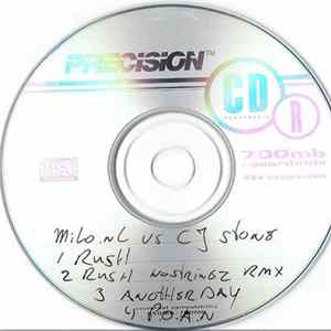 Milo.NL vs. CJ Stone - Rush / Another Day / P.O.A.N. FLAC
