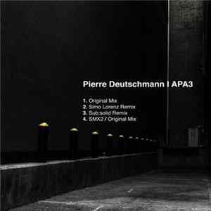 Pierre Deutschmann - APA3 FLAC