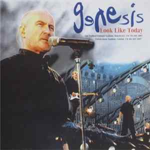 Genesis - Look Like Today FLAC