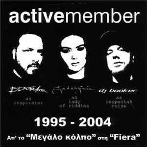 Active Member - 1995-2004 - Απ' Το "Μεγάλο Κόλπο" Στη "Fiera" FLAC