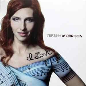Cristina Morrison - I Love FLAC
