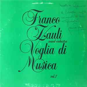 Franco Zauli - Voglia di musica - Sound orchestra vol. 7 FLAC
