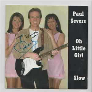Paul Severs - Oh Little Girl FLAC