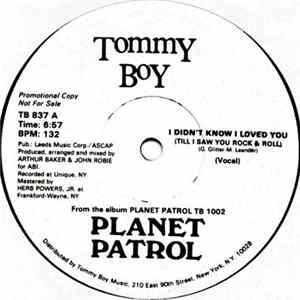 Planet Patrol - I Didn't Know I Loved You (Till I Saw You Rock & Roll) FLAC