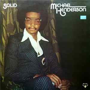 Michael Henderson - Solid FLAC