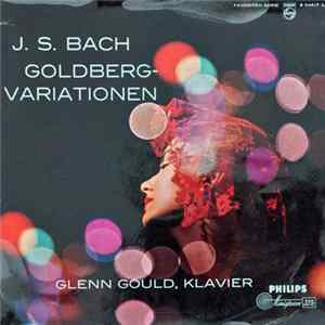 J.S. Bach - Glenn Gould - Goldberg-Variationen FLAC