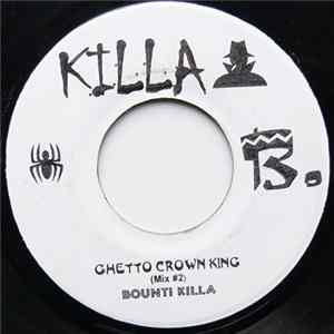 Bounti Killa - Ghetto Crown King FLAC