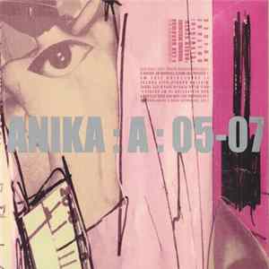 Anika - A:05-07 FLAC