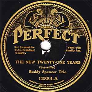 Buddy Spencer Trio / Buddy Spencer - The New Twenty-One Years / Innocent Prisoner FLAC