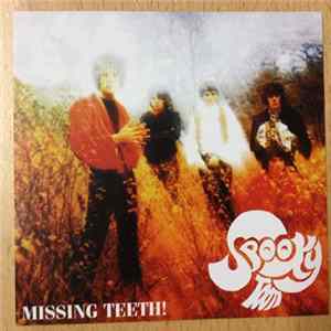 Spooky Tooth - MIssing Teeth FLAC