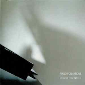 Roger O'Donnell - Piano Formations FLAC