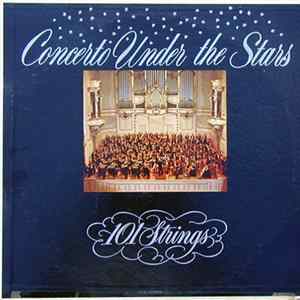 101 Strings - Concerto Under The Stars FLAC