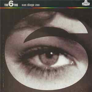 The 6ths - San Diego Zoo FLAC