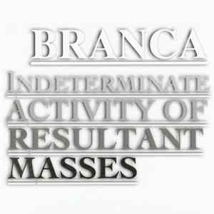 Branca - Indeterminate Activity Of Resultant Masses FLAC