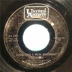 George Jones & Melba Montgomery - I Let You Go / Don't Go FLAC