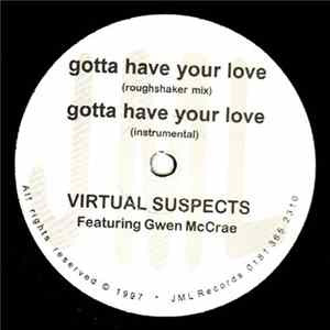 Virtual Suspects - Gotta Have Your Love FLAC