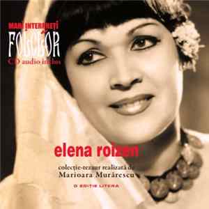 Elena Roizen - Mari Interpreți De Folclor - Elena Roizen FLAC