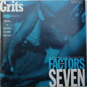 Grits - Factors Of The Seven FLAC