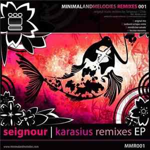 Seignour - Karasius Remixes EP FLAC