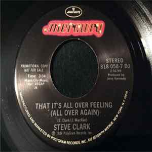 Steve Clark - That It's All Over Feeling (All Over Again) FLAC