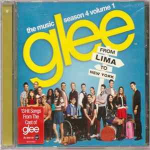 Glee Cast - Glee: The Music, Season 4 Volume 1 From Lima To New York FLAC