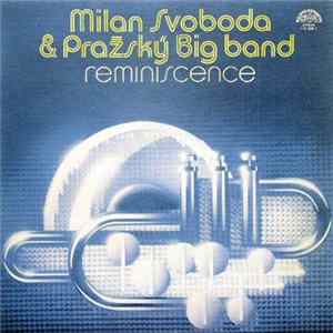 Milan Svoboda & Pražský Big Band - Reminiscence FLAC