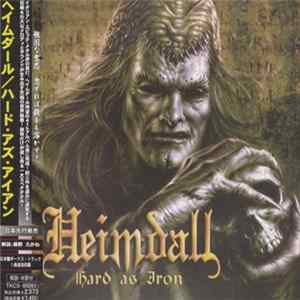 Heimdall - Hard As Iron FLAC