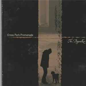 The Dogwalkers - Cross Park Promenade FLAC