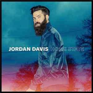 Jordan Davis - Home State FLAC