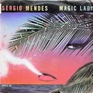 Sergio Mendes Brasil '88 - Magic Lady FLAC