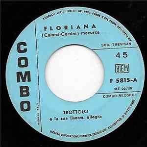 Trottolo, B. Aragosti "Brunero" - Floriana / Valzer Di Mezzanotte FLAC