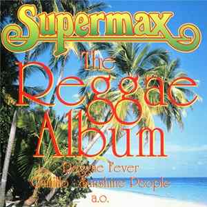 Supermax - The Reggae Album FLAC