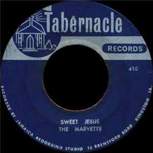 The Marvetts - Sweet Jesus / When I Look Back FLAC