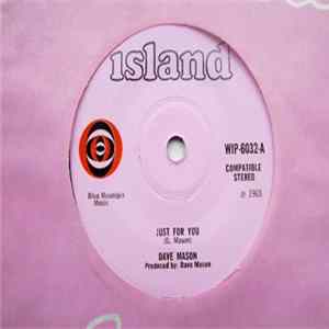 Dave Mason - Just For You FLAC
