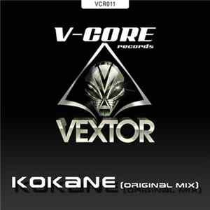 Vextor - Kokane / Suck My Balls FLAC