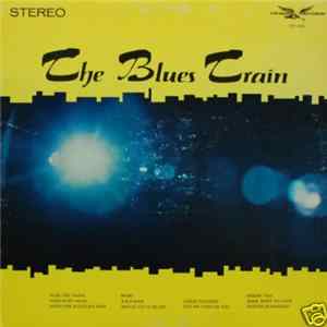 The Blues Train - The Blues Train FLAC