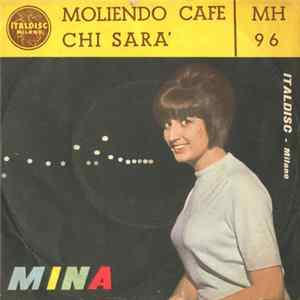 Mina - Moliendo Cafe / Chi Sar FLAC