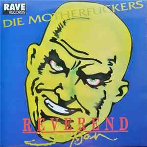 Reverend Jackson - Die Motherfuckers FLAC