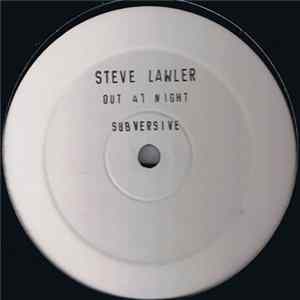Steve Lawler - Out At Night FLAC