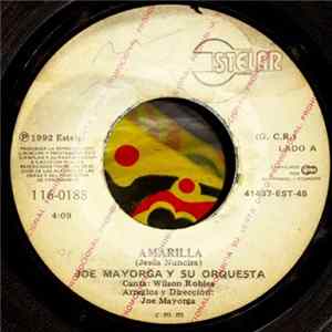 Joe Mayorga Y Su Orquesta - Amarilla FLAC