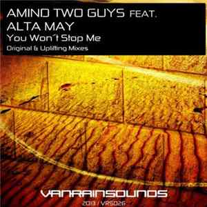 Amind Two Guys Feat. Alta May - You Wont Stop Me FLAC