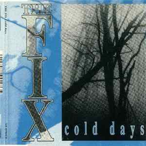 The Fix - Cold Days FLAC