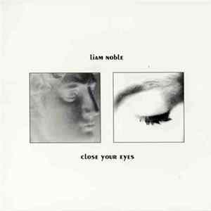 Liam Noble - Close Your Eyes FLAC