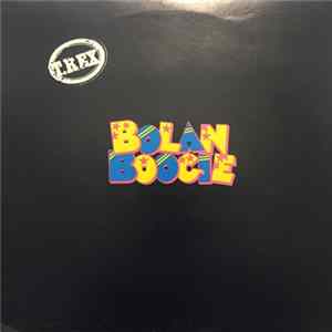 T. Rex - Bolan Boogie FLAC