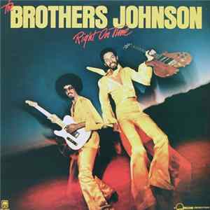 The Brothers Johnson - Right On Time FLAC