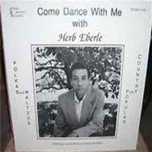 Herb Eberle - Come Dance With Me FLAC