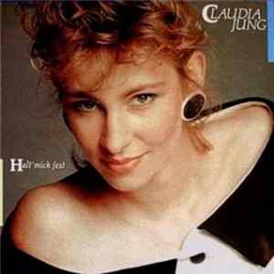 Claudia Jung - Halt Mich Fest FLAC