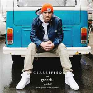 Classified - Greatful FLAC