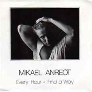 Mikael Anreot - Every Hour FLAC