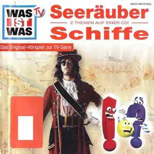 Various - Was Ist Was TV Seeräuber • Schiffe FLAC